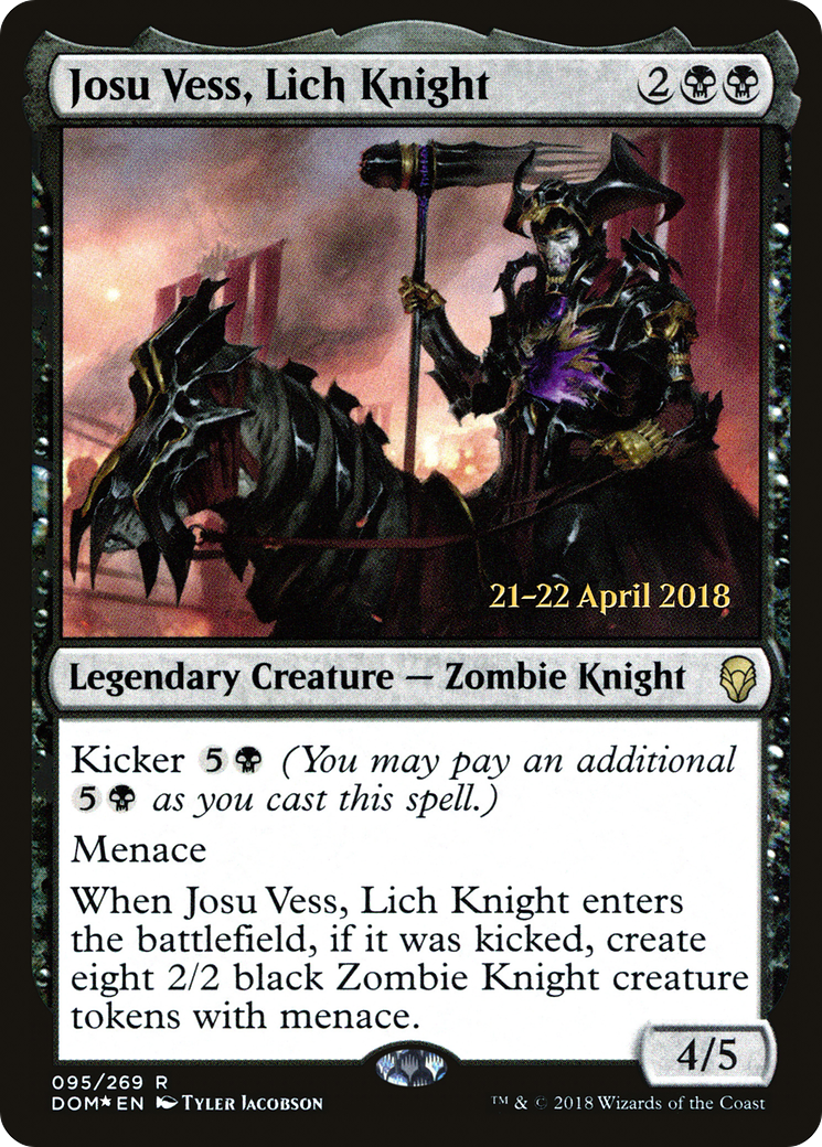 Josu Vess, Lich Knight (PRE-95S) [Dominaria Promos] Foil