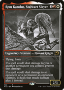 Rem Karolus, Stalwart Slayer (Showcase) (MID-322) [Innistrad: Midnight Hunt]
