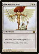 Glorious Anthem [Eighth Edition] Foil