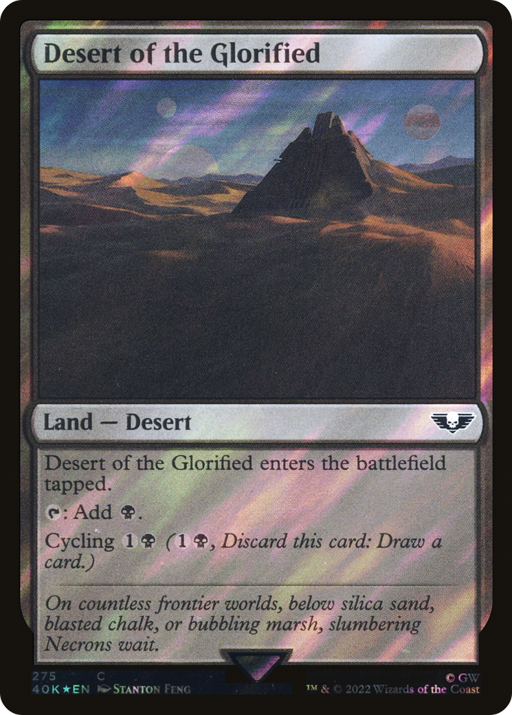 Desert of the Glorified (Surge Foil) (40K-275) [Warhammer 40,000 Commander] Foil