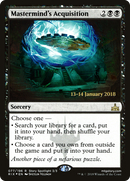 Mastermind's Acquisition (PRE-77S) [Rivals of Ixalan Promos] Foil