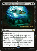 Mastermind's Acquisition (PRE-77S) [Rivals of Ixalan Promos] Foil