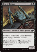 Dross Hopper (J25-428) [Foundations Jumpstart]