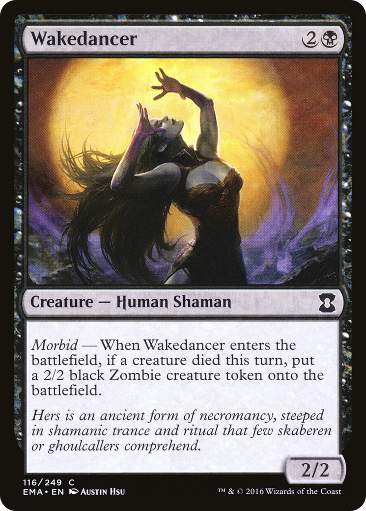 Wakedancer (EMA-116) [Eternal Masters]