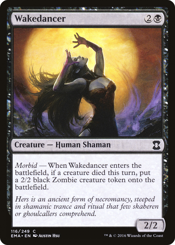 Wakedancer (EMA-116) [Eternal Masters]