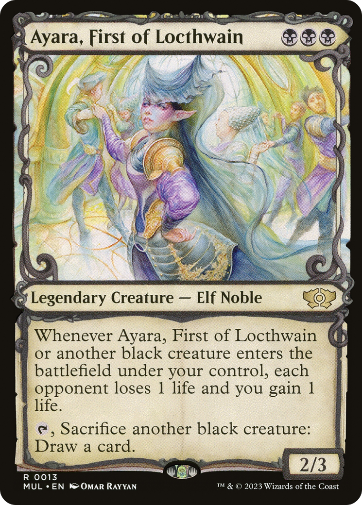 Ayara, First of Locthwain (MUL-013) [Multiverse Legends]: (Showcase)
