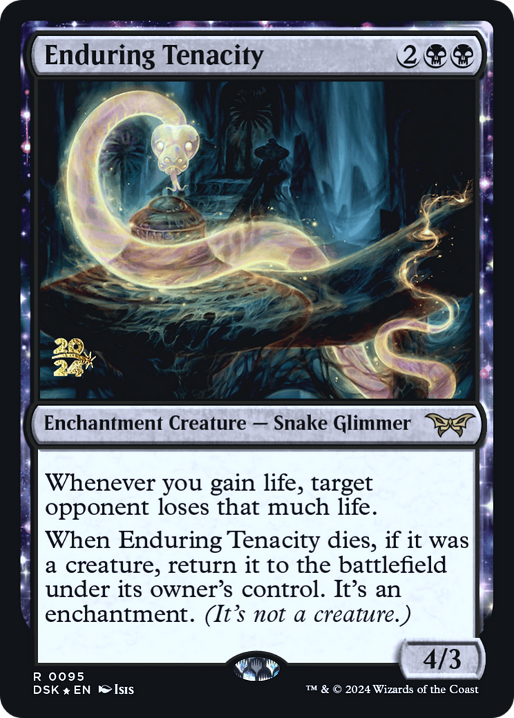 Enduring Tenacity (PRE-95S) [Duskmourn: House of Horror Promos]: (enchantment) Foil