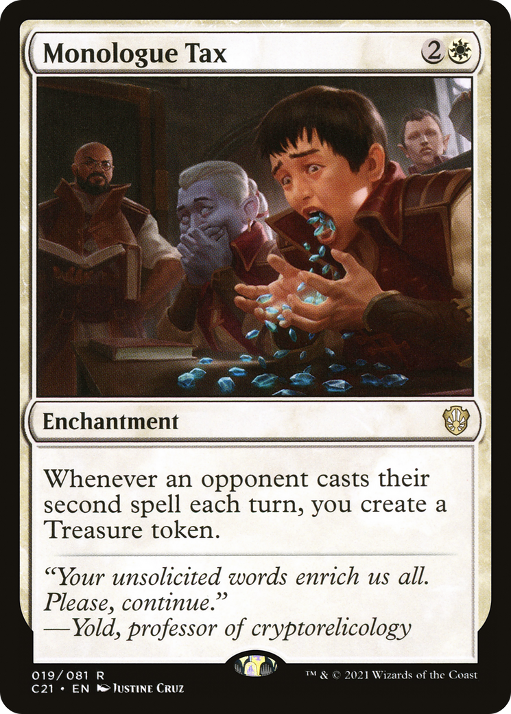 Monologue Tax (C21-019) [Commander 2021]