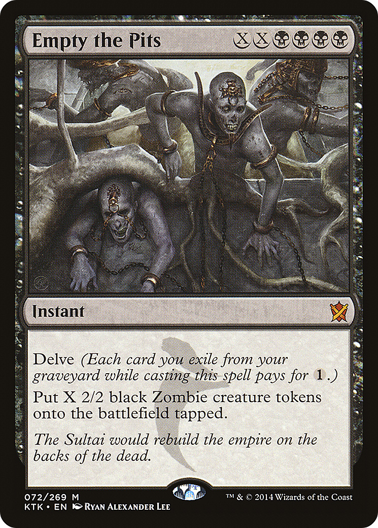 Empty the Pits (KTK-072) [Khans of Tarkir]