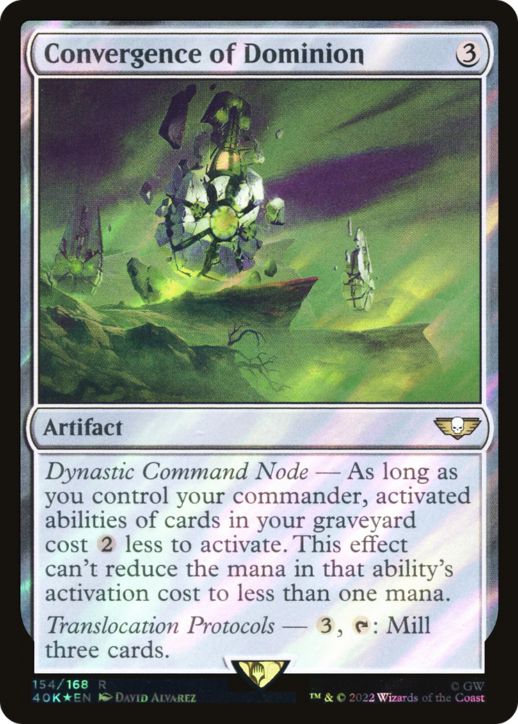 Convergence of Dominion (40K-154★) [Warhammer 40,000 Commander] Foil