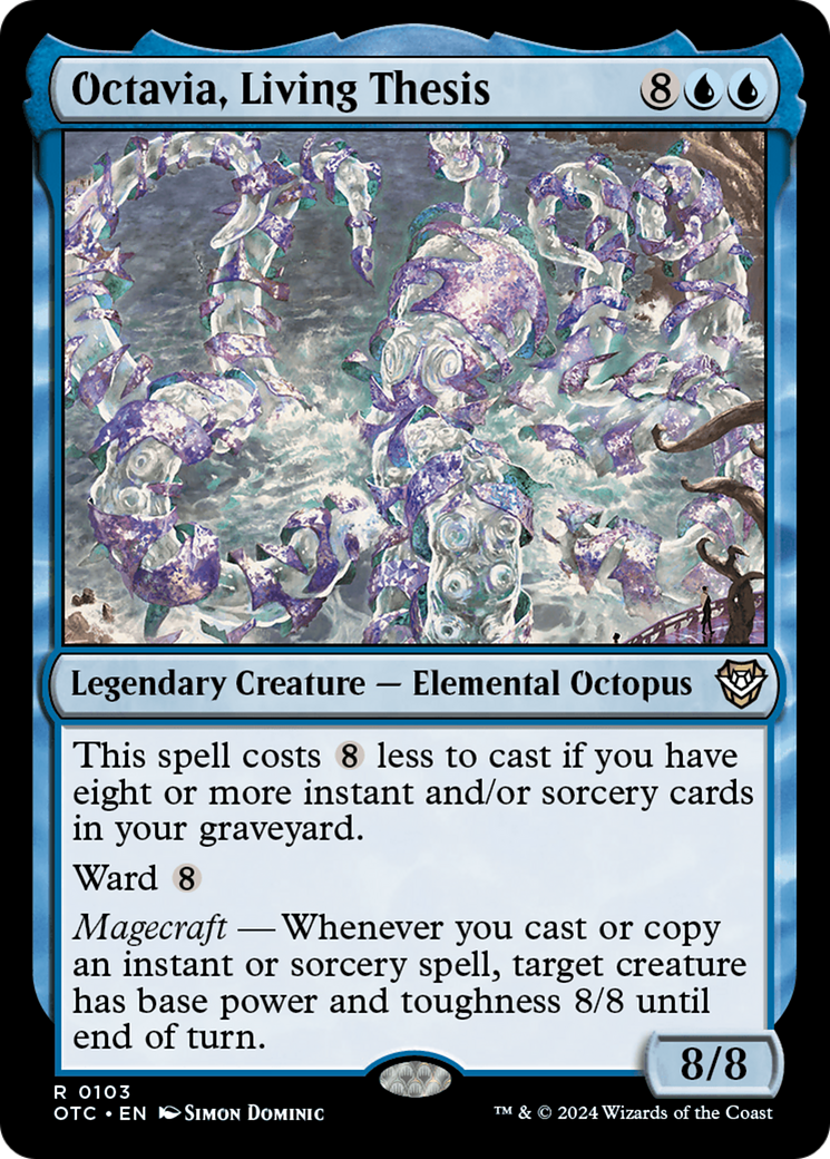 Octavia, Living Thesis (OTC-103) [Outlaws of Thunder Junction Commander]