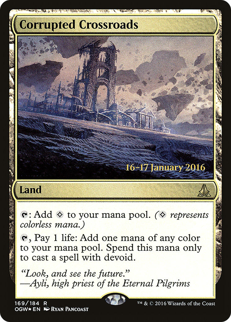 Corrupted Crossroads (PRE-169S) [Oath of the Gatewatch Promos] Foil
