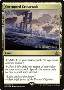 Corrupted Crossroads (PRE-169S) [Oath of the Gatewatch Promos] Foil
