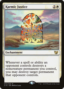 Karmic Justice (C15-072) [Commander 2015]