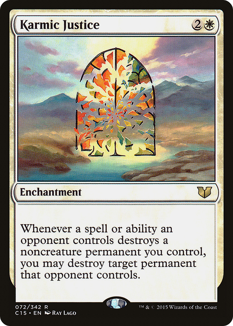 Karmic Justice (C15-072) [Commander 2015]