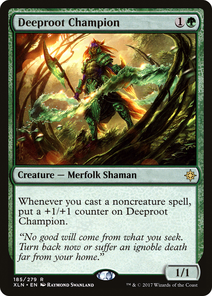 Deeproot Champion (XLN-185) [Ixalan]