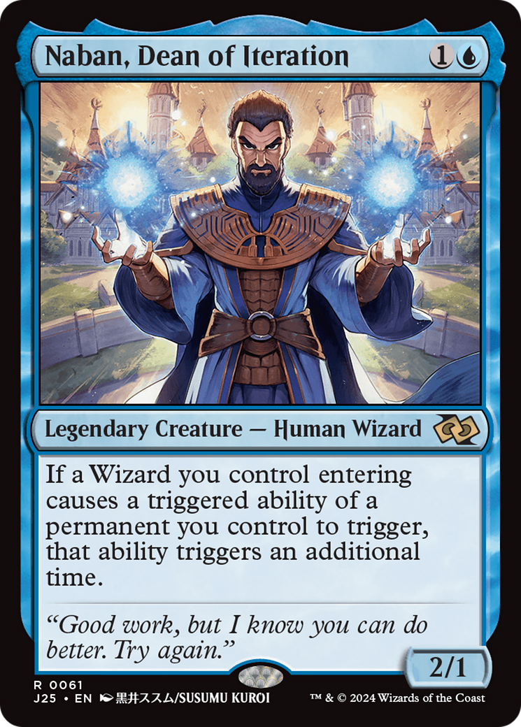 Naban, Dean of Iteration (J25-061) [Foundations Jumpstart]