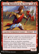 Anax, Hardened in the Forge (LIST-THB-125) [The List]: (enchantment)
