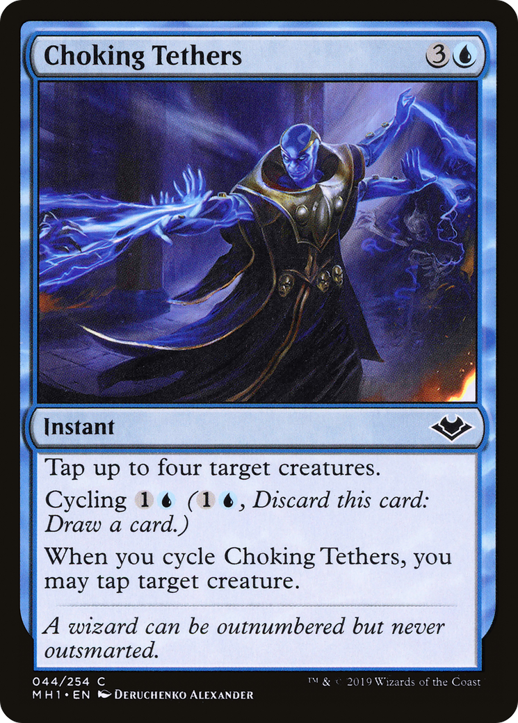 Choking Tethers (MH1-044) [Modern Horizons]