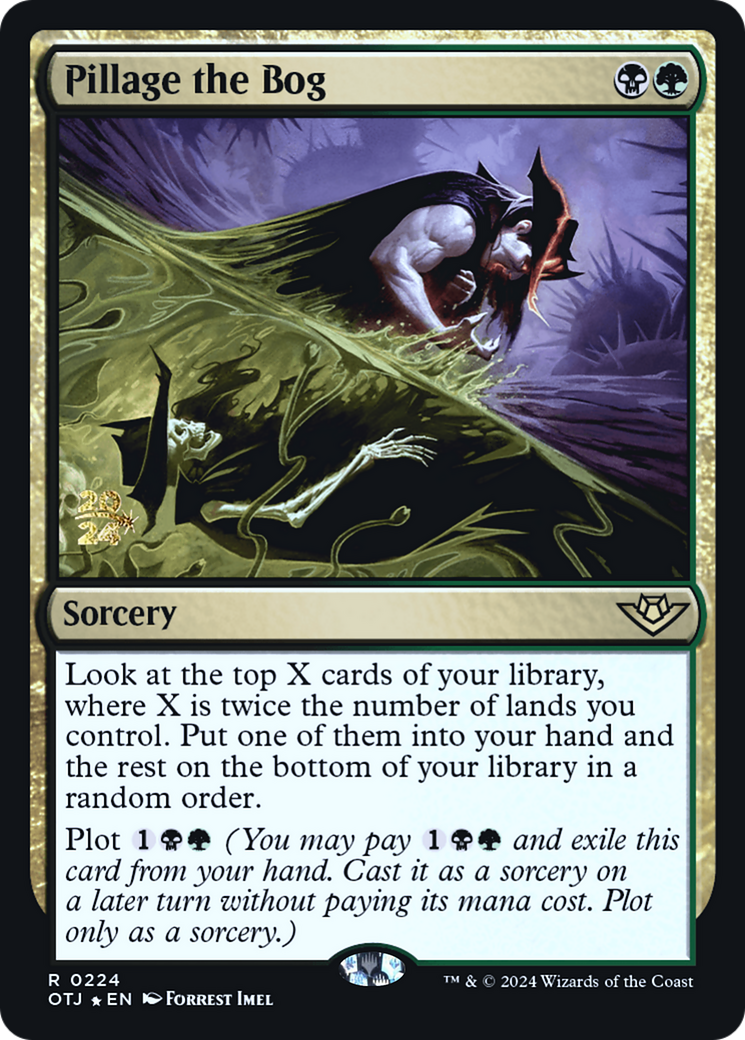 Pillage the Bog (PRE-224S) [Outlaws of Thunder Junction Promos] Foil
