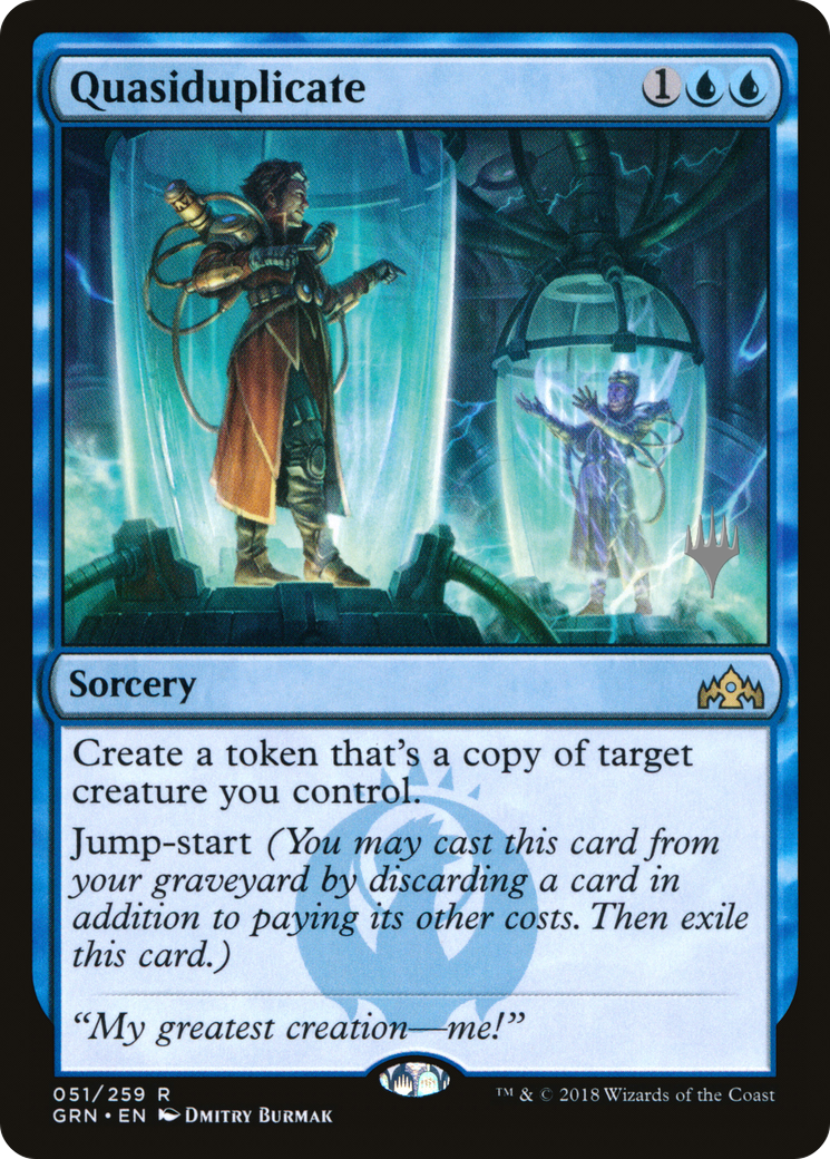Quasiduplicate (PPTHB-51P) [Guilds of Ravnica Promos]
