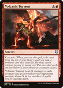 Volcanic Torrent (CMR-208) [Commander Legends]