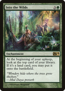 Into the Wilds (M14-180) [Magic 2014]
