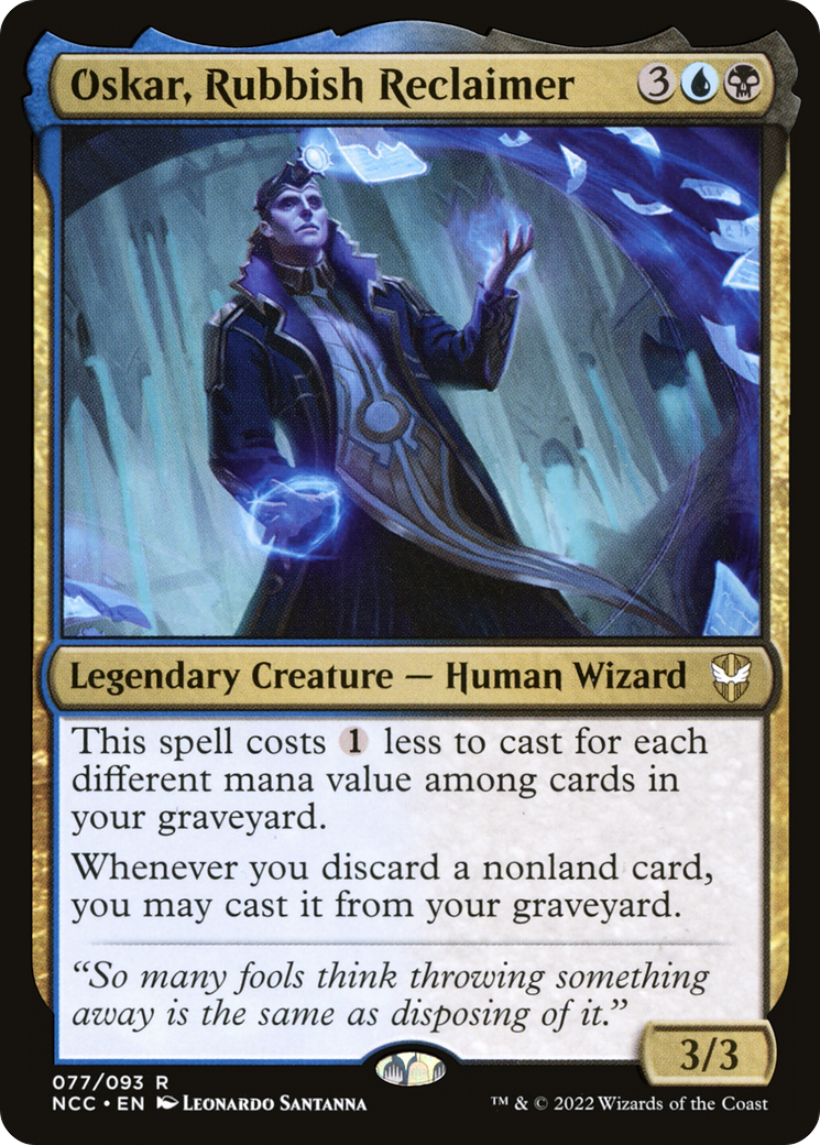 Oskar, Rubbish Reclaimer (NCC-077) [New Capenna Commander]