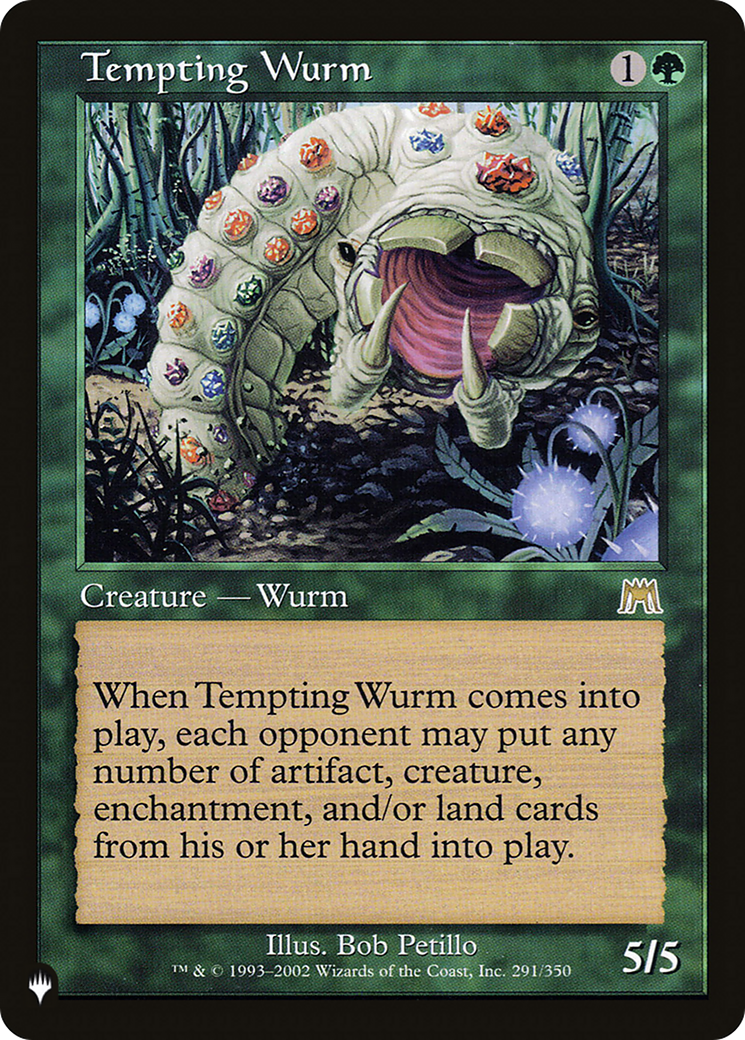 Tempting Wurm (LIST-ONS-291) [The List]