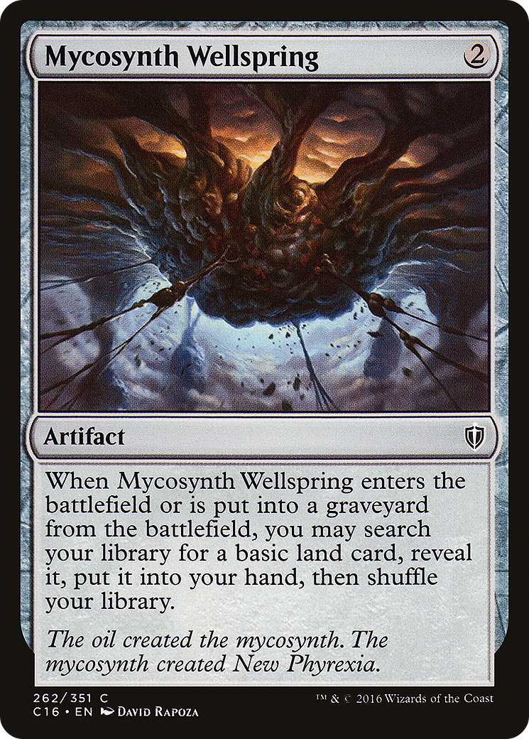 Mycosynth Wellspring (C16-262) [Commander 2016]