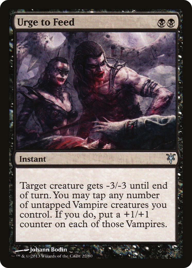 Urge to Feed (DDK-022) [Duel Decks: Sorin vs. Tibalt]