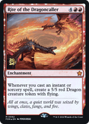 Rite of the Dragoncaller (PRE-92S) [Foundations Promos]: (enchantment) Foil