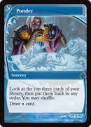 Ponder (Future Sight) (SLD-002) [Secret Lair Drop Series] Foil