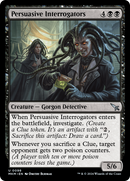 Persuasive Interrogators (MKM-098) [Murders at Karlov Manor]