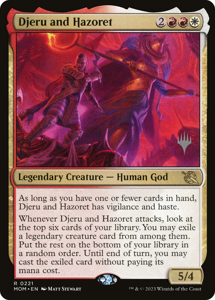 Djeru and Hazoret (PPMOM-221) [Promo Pack: March of the Machine Promos]