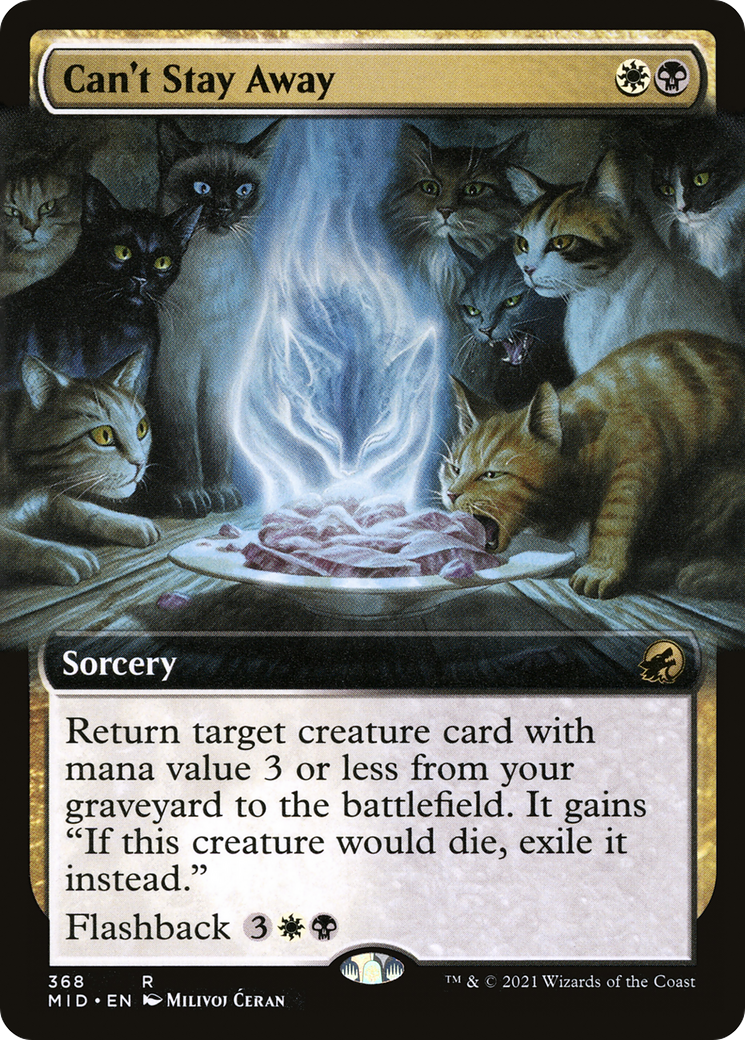Can't Stay Away (MID-368) [Innistrad: Midnight Hunt]: (Extended Art) Foil