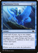 Phantasmal Form (MH1-061) [Modern Horizons]
