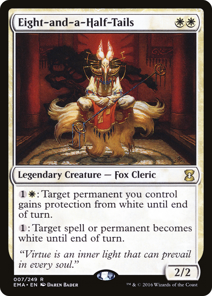 Eight-and-a-Half-Tails (EMA-007) [Eternal Masters] Foil