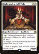 Eight-and-a-Half-Tails (EMA-007) [Eternal Masters]