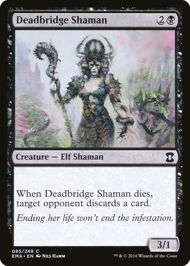 Deadbridge Shaman (EMA-085) [Eternal Masters]