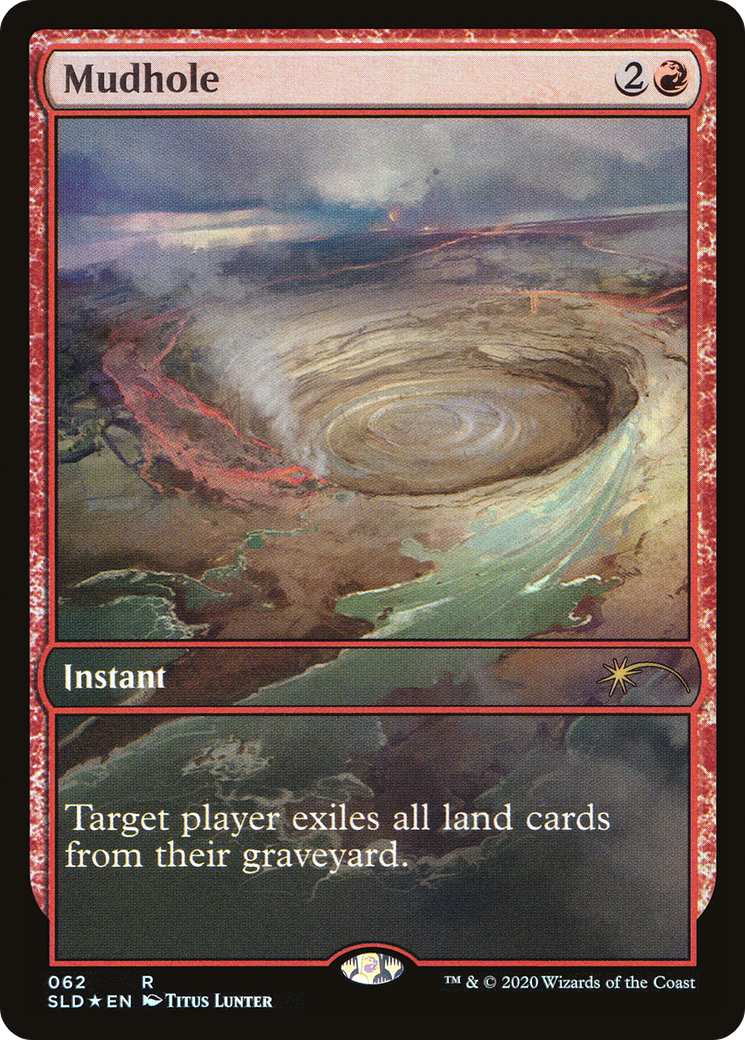 Mudhole (SLD-062) [Secret Lair Drop] Foil