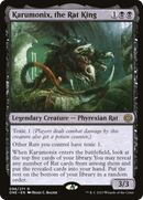 Karumonix, the Rat King (ONE-098) [Phyrexia: All Will Be One]