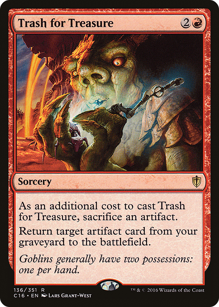 Trash for Treasure (C16-136) [Commander 2016]
