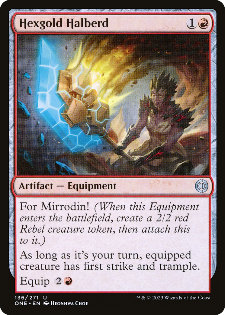 Hexgold Halberd (ONE-136) [Phyrexia: All Will Be One]