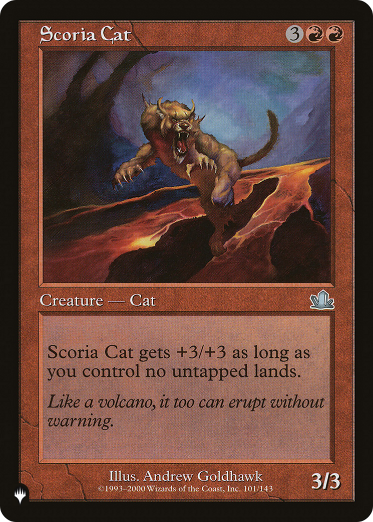 Scoria Cat (LIST-PCY-101) [The List]