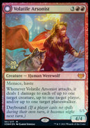 Volatile Arsonist // Dire-Strain Anarchist (PRE-181S) [Innistrad: Crimson Vow Promos]: (Double Faced Transform) Foil