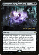 Command the Dreadhorde (PRE-82S) [War of the Spark Promos] Foil