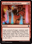 Involuntary Employment (FDN-203) [Foundations] Foil