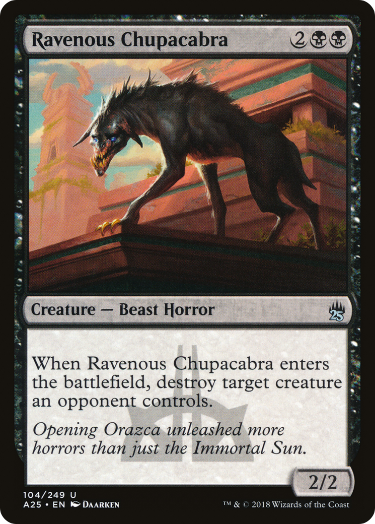 Ravenous Chupacabra (A25-104) [Masters 25]
