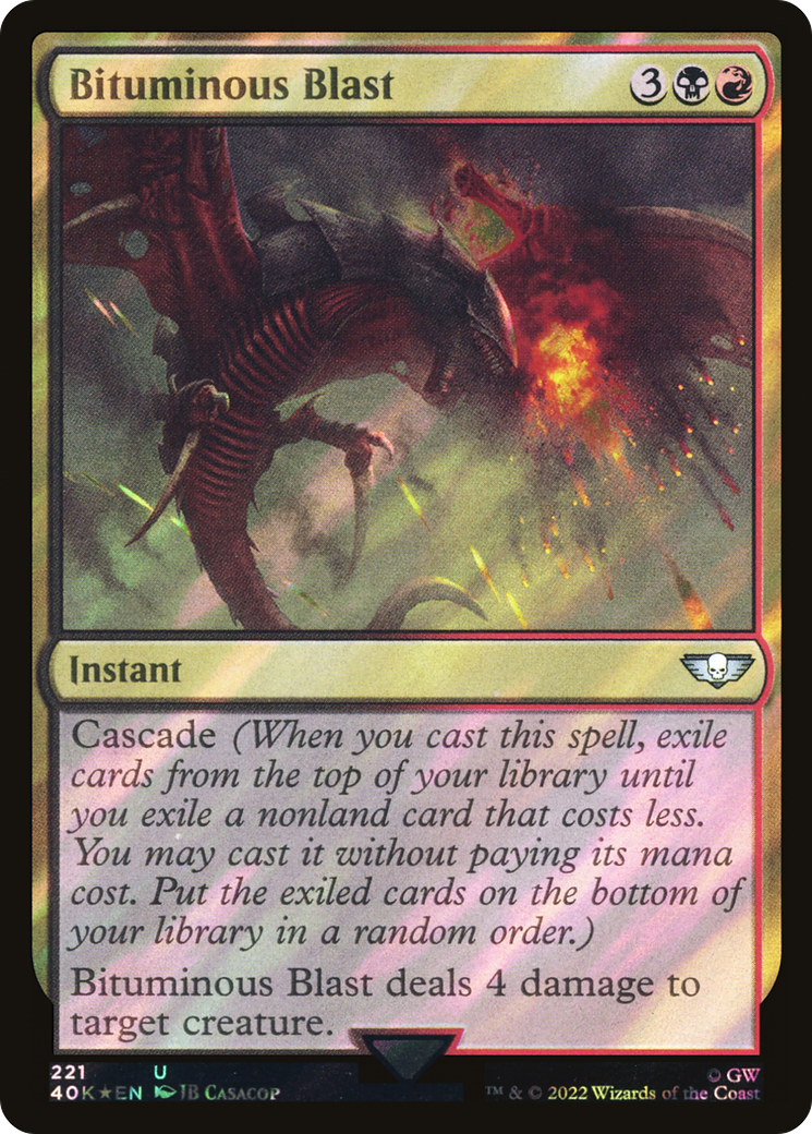 Bituminous Blast (Surge Foil) (40K-221) [Warhammer 40,000 Commander] Foil